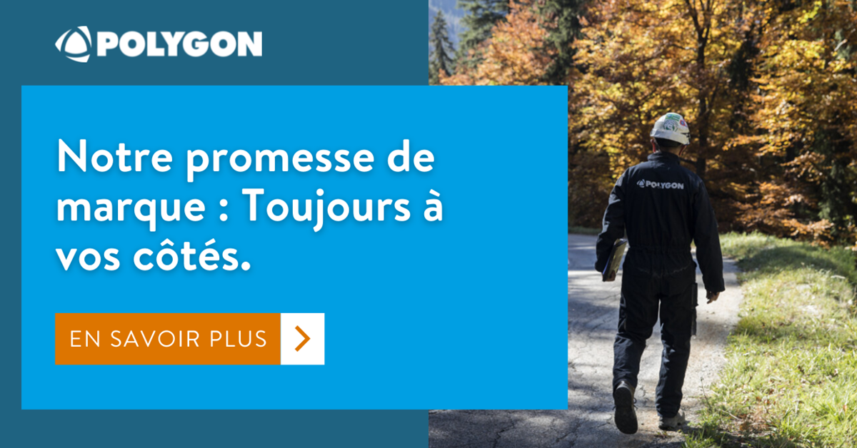 Notre promesse de marque - Polygon Group