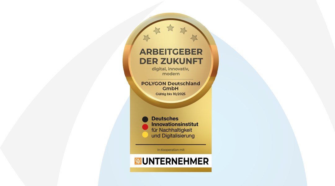 POLYGON Deutschland als „Arbeitgeber der Zukunft“ ausgezeichnet"