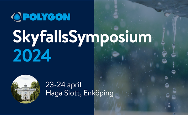 Polygons symposium belyser skyfall – både i förebyggande syfte och för att skapa kunskap och ge konkreta tips.